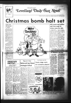 Levelland Daily Sun News (Levelland, Tex.), Vol. 31, No. 58, Ed. 1 Sunday, December 24, 1972