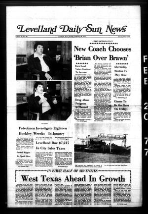 Levelland Daily Sun News (Levelland, Tex.), Vol. 35, No. 99, Ed. 1 Sunday, February 20, 1977