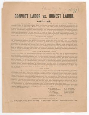 Convict Labor vs. Honest Labor.