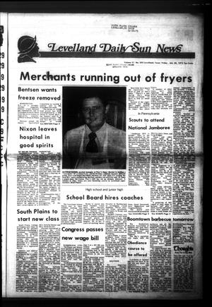 Levelland Daily Sun News (Levelland, Tex.), Vol. 31, No. 205, Ed. 1 Friday, July 20, 1973