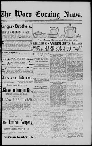 The Waco Evening News. (Waco, Tex.), Vol. 5, No. 150, Ed. 1, Saturday, January 7, 1893