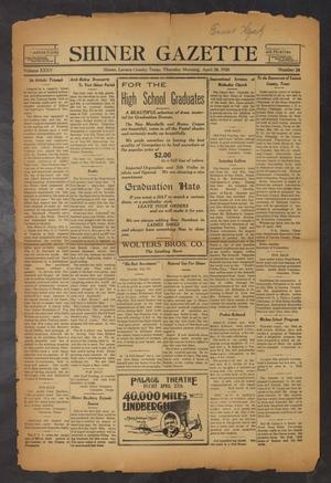 Shiner Gazette (Shiner, Tex.), Vol. 35, No. 24, Ed. 1 Thursday, April 26, 1928