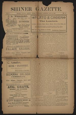 Shiner Gazette. (Shiner, Tex.), Vol. 6, No. 13, Ed. 1 Wednesday, August 24, 1898