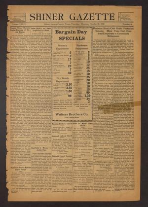 Primary view of object titled 'Shiner Gazette (Shiner, Tex.), Vol. 39, No. 46, Ed. 1 Thursday, October 20, 1932'.