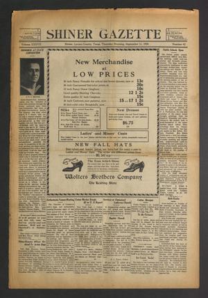 Shiner Gazette (Shiner, Tex.), Vol. 37, No. 42, Ed. 1 Thursday, September 11, 1930