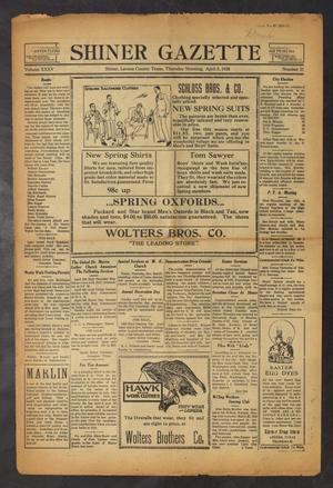 Shiner Gazette (Shiner, Tex.), Vol. 35, No. 21, Ed. 1 Thursday, April 5, 1928