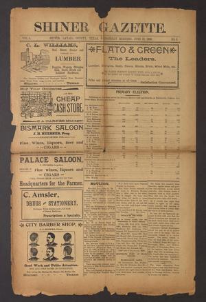 Primary view of object titled 'Shiner Gazette. (Shiner, Tex.), Vol. 6, No. 3, Ed. 1 Wednesday, June 15, 1898'.