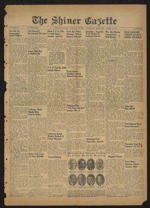 The Shiner Gazette (Shiner, Tex.), Vol. 54, No. 17, Ed. 1 Thursday, April 22, 1948