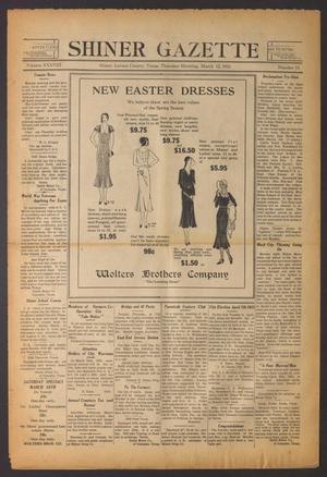 Shiner Gazette (Shiner, Tex.), Vol. 38, No. 15, Ed. 1 Thursday, March 12, 1931