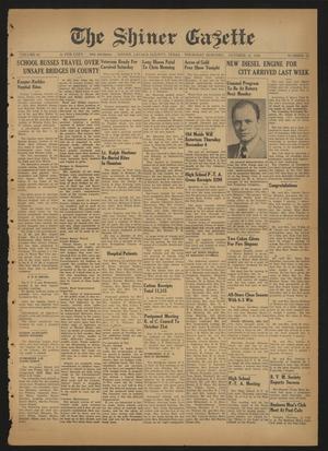 The Shiner Gazette (Shiner, Tex.), Vol. 54, No. 42, Ed. 1 Thursday, October 14, 1948