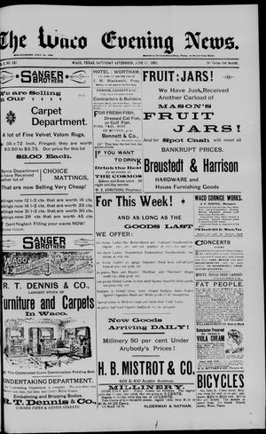 The Waco Evening News. (Waco, Tex.), Vol. 5, No. 287, Ed. 1, Saturday, June 17, 1893
