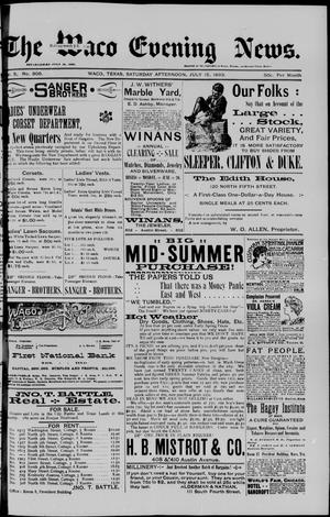 The Waco Evening News. (Waco, Tex.), Vol. 5, No. 306, Ed. 1, Saturday, July 15, 1893