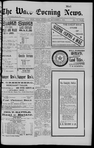 The Waco Evening News. (Waco, Tex.), Vol. 6, No. 46, Ed. 1, Friday, September 8, 1893