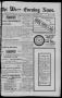 Newspaper: The Waco Evening News. (Waco, Tex.), Vol. 6, No. 49, Ed. 1, Tuesday, …