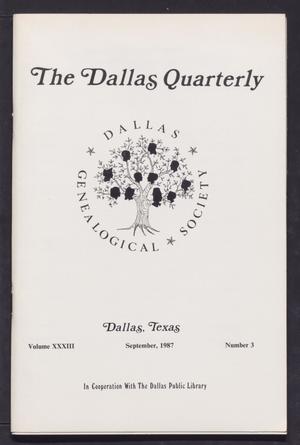 Primary view of object titled 'The Dallas Quarterly, Volume 33, Number 3, September 1987'.