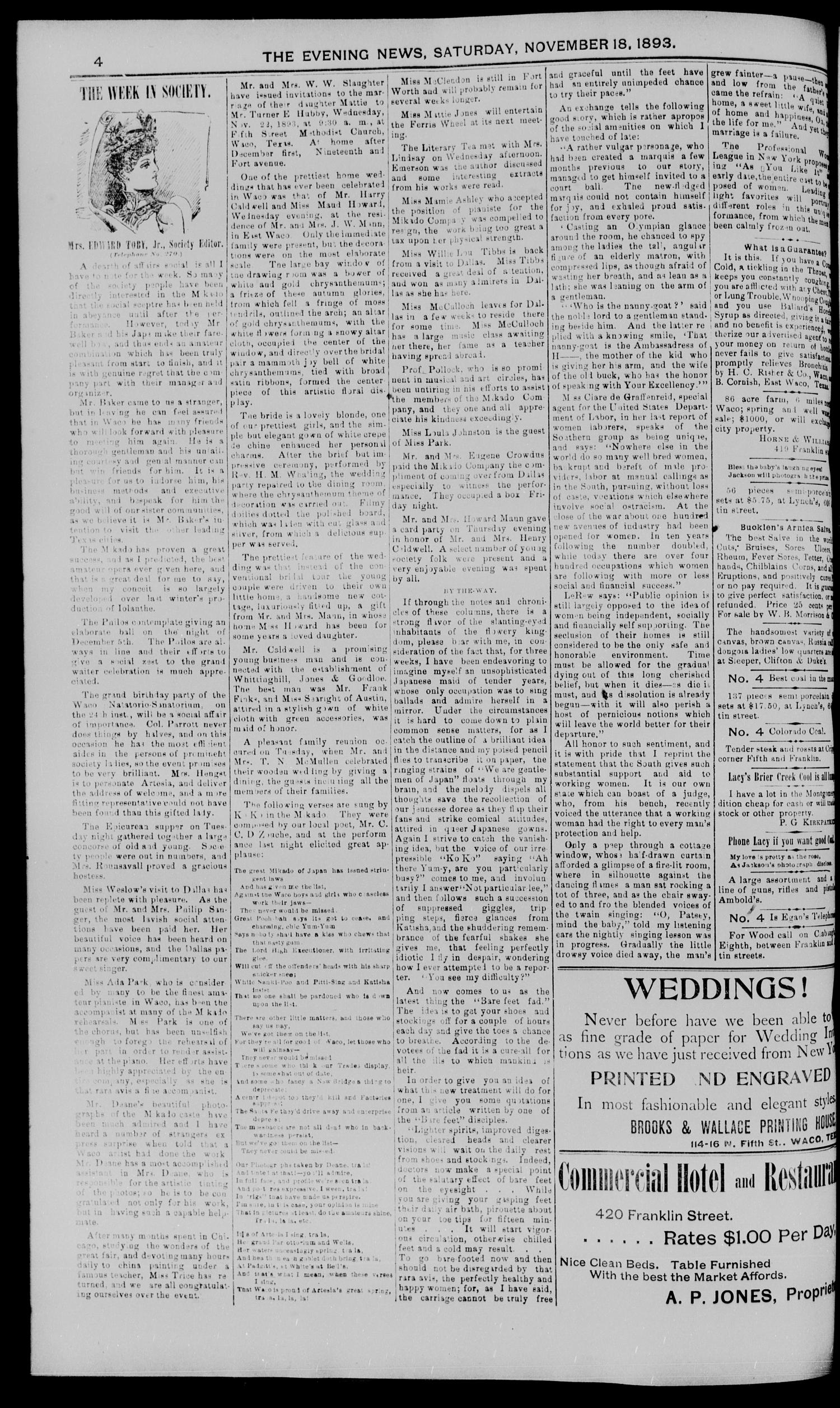 The Waco Evening News. (Waco, Tex.), Vol. 6, No. 106, Ed. 1, Saturday, November 18, 1893
                                                
                                                    [Sequence #]: 4 of 8
                                                