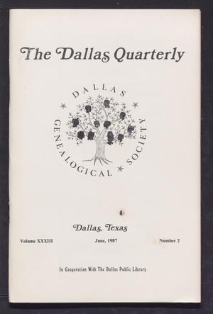 The Dallas Quarterly, Volume 33, Number 2, June 1987