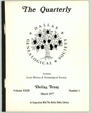 Primary view of object titled 'The Quarterly, Volume 23, Number 1, March 1977'.
