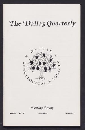 Primary view of object titled 'The Dallas Quarterly, Volume 36, Number 2, June 1990'.