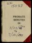 Thumbnail image of item number 1 in: 'Travis County Probate Records: Probate Minutes 26'.