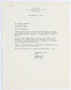 [Letter from G. A. Stirl to Harris Kempner, December 15, 1954]