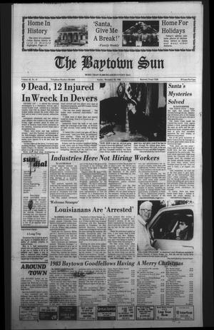 Primary view of object titled 'The Baytown Sun (Baytown, Tex.), Vol. 62, No. 047, Ed. 1 Sunday, December 25, 1983'.