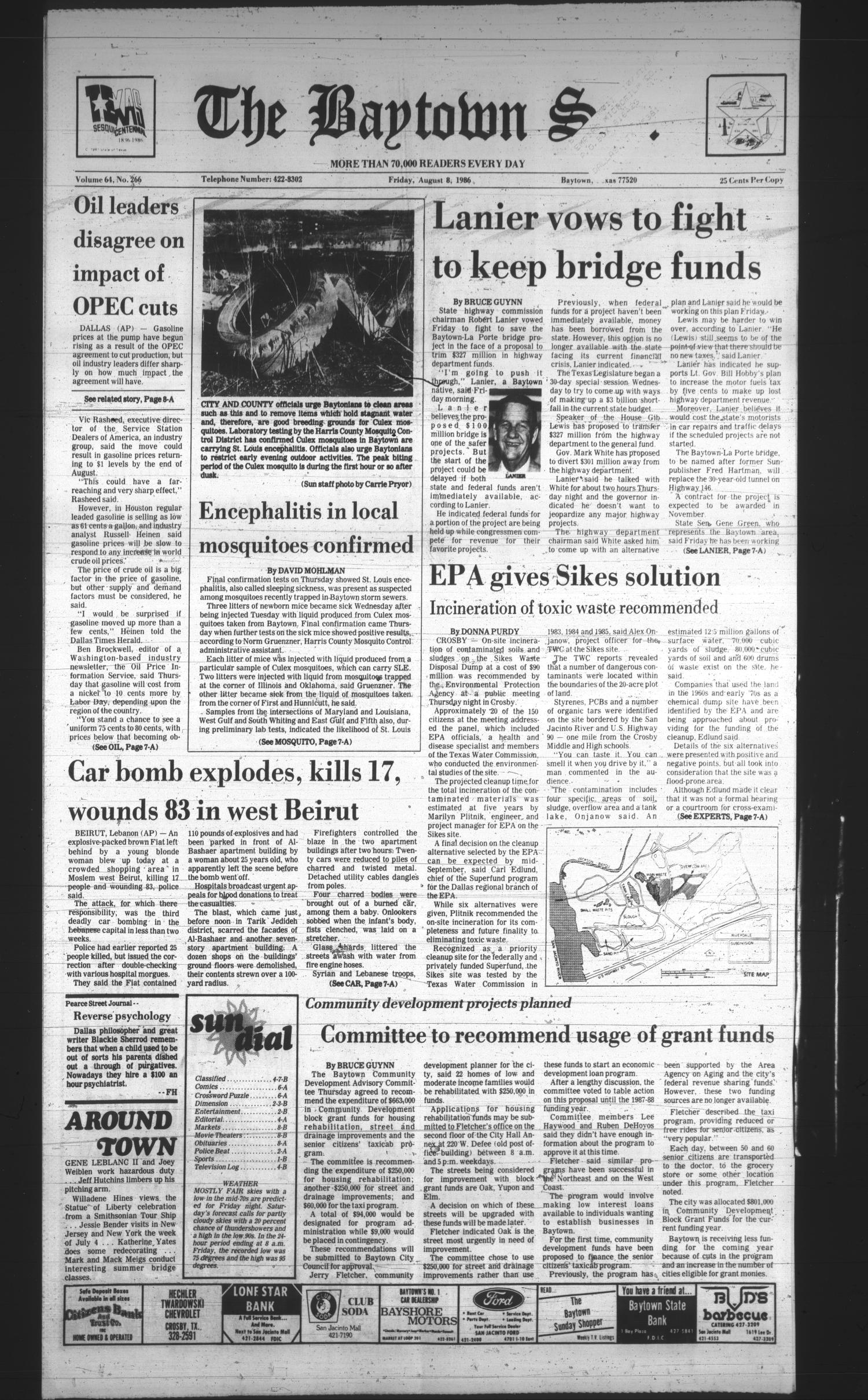 The Baytown Sun (Baytown, Tex.), Vol. 64, No. 266, Ed. 1 Friday, August 8, 1986
                                                
                                                    [Sequence #]: 1 of 16
                                                