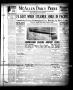 Thumbnail image of item number 1 in: 'McAllen Daily Press (McAllen, Tex.), Vol. 9, No. 218, Ed. 1 Friday, August 30, 1929'.