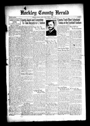 Primary view of object titled 'Hockley County Herald (Levelland, Tex.), Vol. 14, No. 34, Ed. 1 Friday, April 1, 1938'.