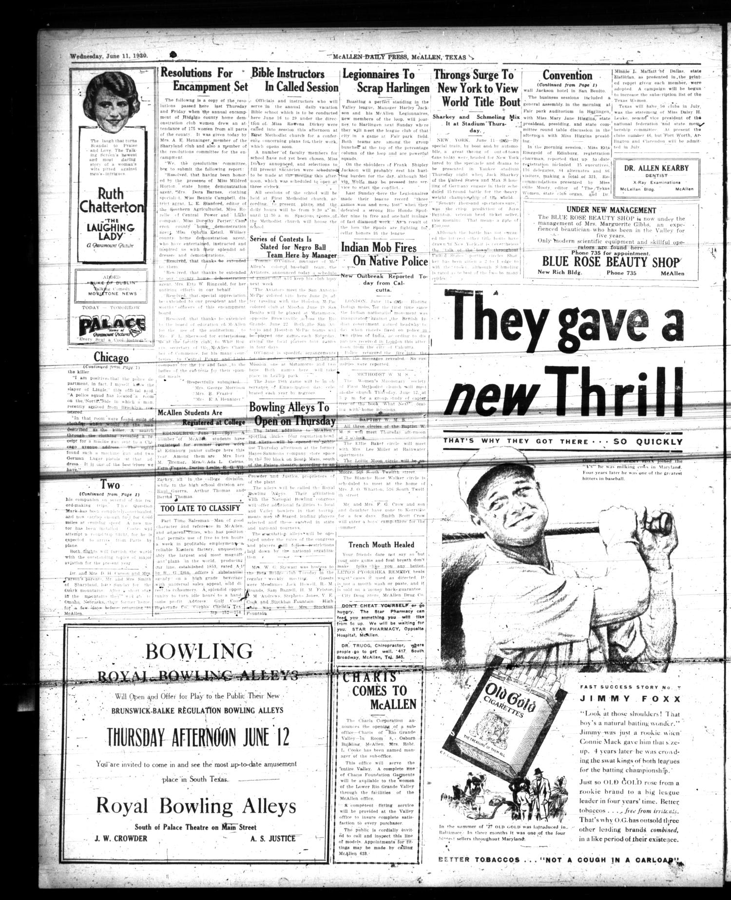 McAllen Daily Press (McAllen, Tex.), Vol. 10, No. 152, Ed. 1 Wednesday, June 11, 1930
                                                
                                                    [Sequence #]: 4 of 4
                                                