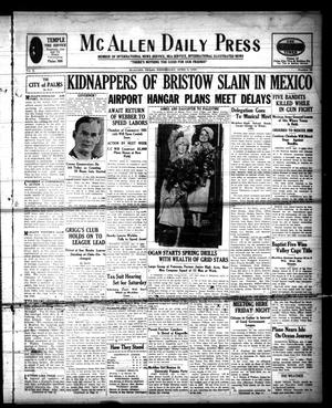 Primary view of object titled 'McAllen Daily Press (McAllen, Tex.), Vol. 10, No. 90, Ed. 1 Wednesday, April 2, 1930'.
