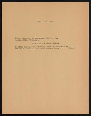 Primary view of object titled '[Document Listing Payment From Indian Territory Illuminating Oil Company to Sayles & Sayles, April 9, 1940]'.