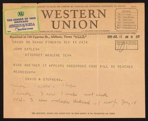 [Telegram from David W. Stephens to John Sayles, July 11, 1932]