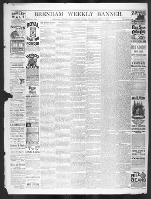Primary view of object titled 'Brenham Weekly Banner. (Brenham, Tex.), Vol. 21, No. 25, Ed. 1, Thursday, July 1, 1886'.