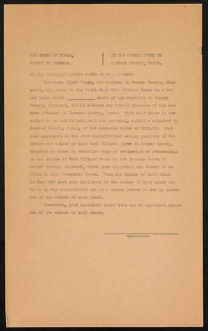 Primary view of object titled '[Petition to Appoint Elsie Meyer Guardian of Earl Willard Meyer's Property in Sherman County, Texas]'.