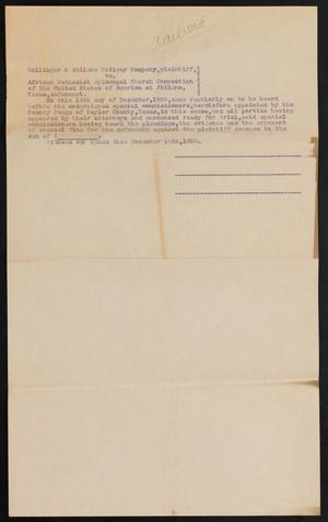Primary view of object titled '[Document Relating to Ballinger & Abilene Railway Company vs. African Methodist Episcopal Church Connection of the United States of America located at Abilene, Texas, December 15, 1908]'.