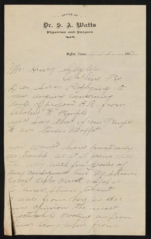 [Letter from S. A. Watts to Henry Sayles, August 8, 1907]