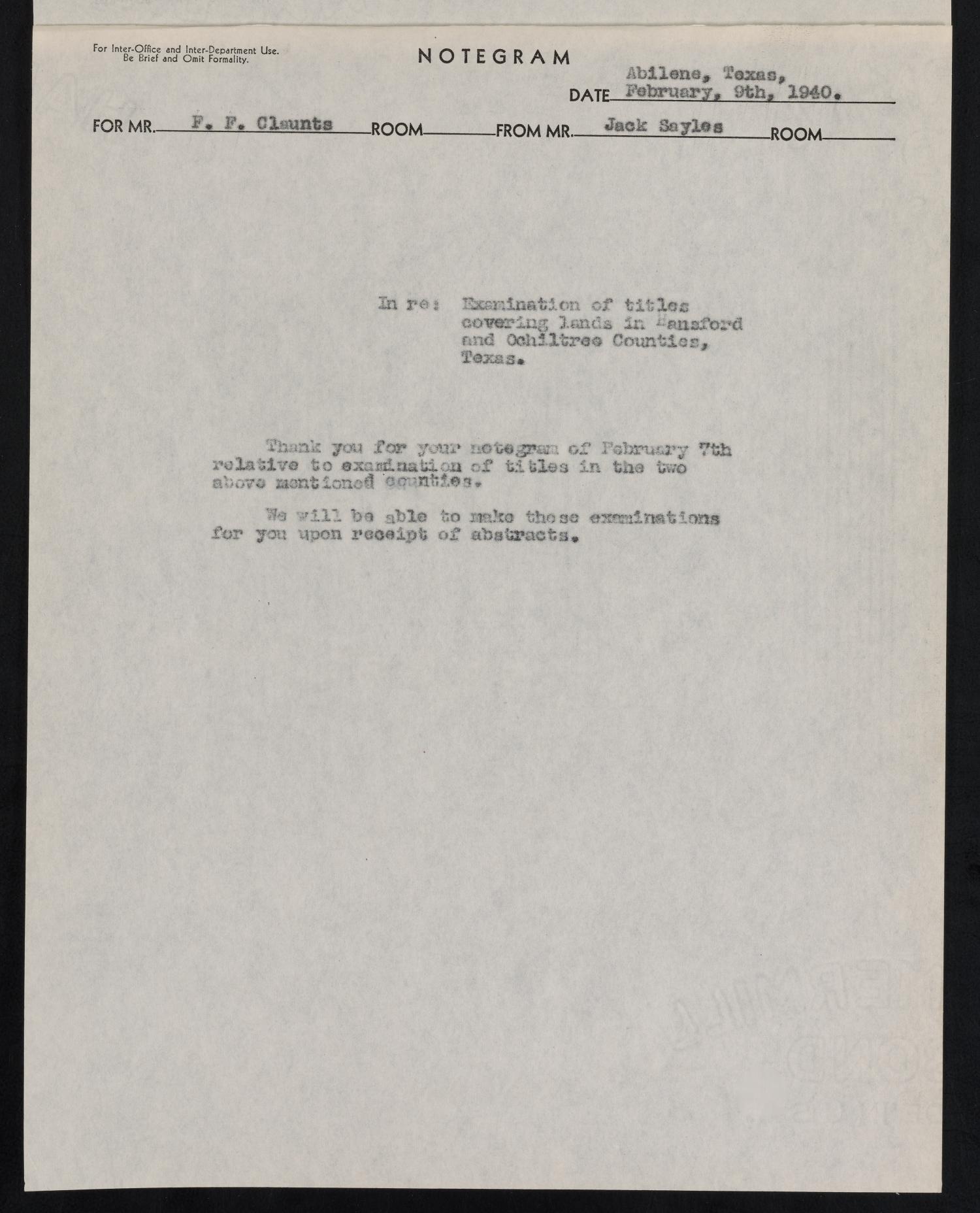 [Letter from Jack Sayles to F. F. Claunts, February 9, 1940]
                                                
                                                    [Sequence #]: 3 of 4
                                                