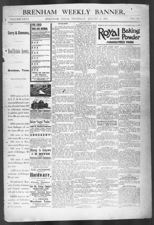 Brenham Weekly Banner. (Brenham, Tex.), Vol. 26, No. 31, Ed. 1, Thursday, August 6, 1891
