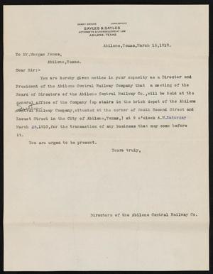 [Letter from Directors of the Abilene Central Railway Company to Morgan Jones, March 15,1910]