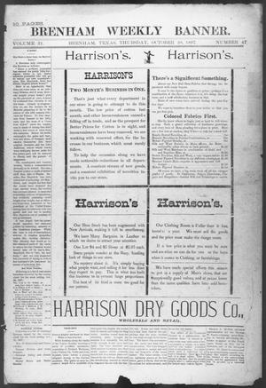 Primary view of object titled 'Brenham Weekly Banner. (Brenham, Tex.), Vol. 31, No. 47, Ed. 1, Thursday, October 28, 1897'.