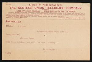 [Telegram from Ed. S. Hughes to Henry Sayles, September 19,1911]