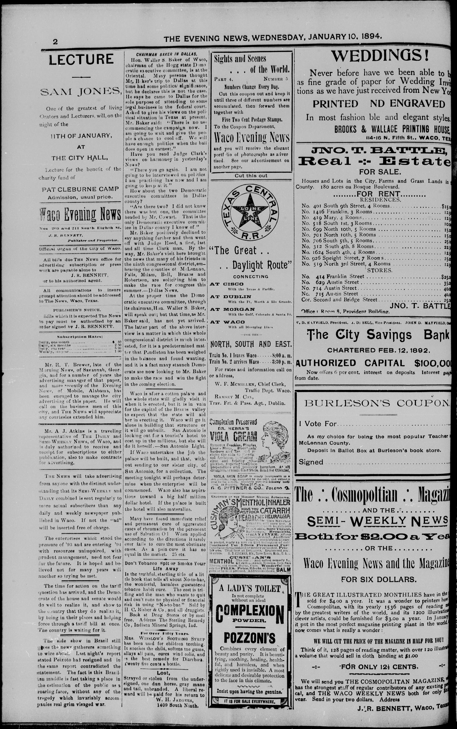 The Waco Evening News. (Waco, Tex.), Vol. 6, No. 152, Ed. 1, Wednesday, January 10, 1894
                                                
                                                    [Sequence #]: 2 of 8
                                                
