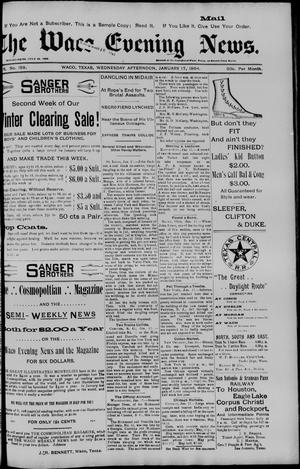 The Waco Evening News. (Waco, Tex.), Vol. 6, No. 158, Ed. 1, Wednesday, January 17, 1894