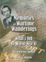 Thumbnail image of item number 1 in: 'Memories of Wartime Wanderings: What I Did in World War II'.