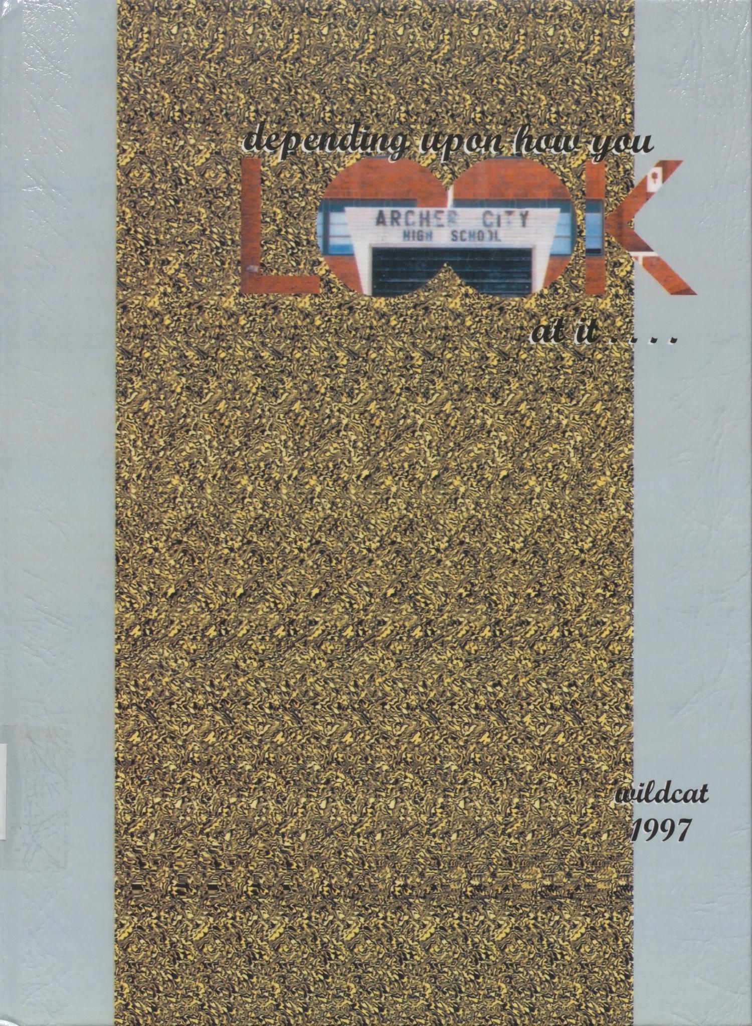 The Wildcat, Yearbook of Archer City Schools, 1997
                                                
                                                    Front Cover
                                                