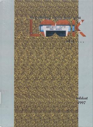 Primary view of object titled 'The Wildcat, Yearbook of Archer City Schools, 1997'.