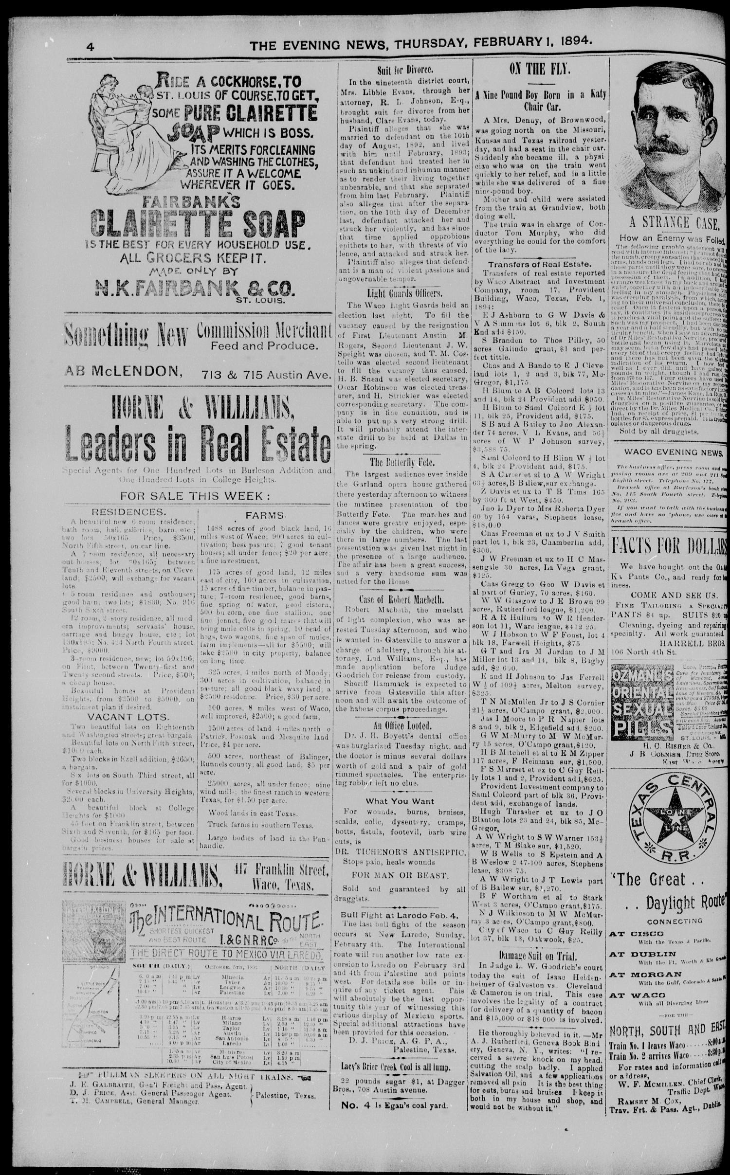The Waco Evening News. (Waco, Tex.), Vol. 6, No. 171, Ed. 1, Thursday, February 1, 1894
                                                
                                                    [Sequence #]: 4 of 8
                                                