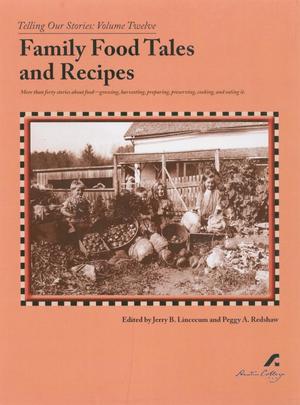 Family Food Tales and Recipes