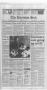 Newspaper: The Baytown Sun (Baytown, Tex.), Vol. 72, No. 38, Ed. 1 Tuesday, Dece…
